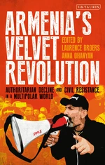 Armeniaâs Velvet Revolution