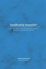 (ne)šťastný manažer - Martin Nemrava