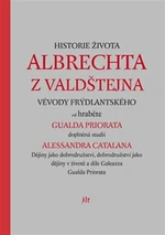 Historie života Albrechta z Valdštejna - Alessandro Catalano, Gualdo Priorato