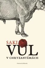 Vůl v chryzantémách - Saki - e-kniha