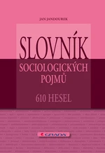 Slovník sociologických pojmů, Jandourek Jan