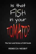 Is that Fish in Your Tomato?