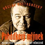 Václav Postránecký – Pohádkový mlýnek