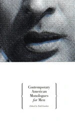 Contemporary American Monologues for Men