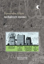 Dynamika šíření lexikálních inovací - Alena Polická - e-kniha