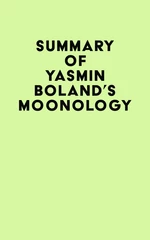 Summary of Yasmin Boland's Moonology