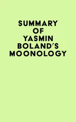 Summary of Yasmin Boland's Moonology