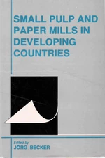 Small Pulp and Paper Mills in Developing Countries