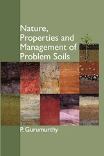 Nature, Properties and Management of Problem Soils