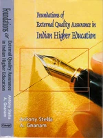 Foundations Of External Quality Assurance In Indian Higher Education