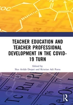 Teacher Education and Teacher Professional Development in the COVID-19 Turn