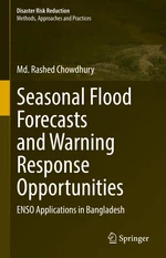 Seasonal Flood Forecasts and Warning Response Opportunities