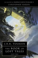 The History of Middle-Earth 02: The Book of Lost Tales 2 - J. R. R. Tolkien