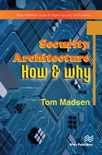 Security Architecture â How & Why