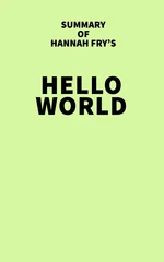 Summary of Hannah Fry's Hello World