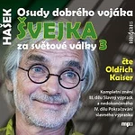 Oldřich Kaiser – Osudy dobrého vojáka Švejka za světové války 3 (MP3-CD) CD-MP3 Oldřich Kaiser – Osudy dobrého vojáka Švejka za světové války 3 (MP3-CD) CD-MP3