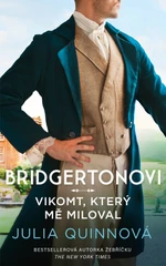 Bridgertonovi: Vikomt, který mě miloval - Julia Quinnová - e-kniha