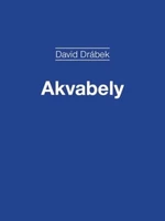 Akvabely - David Drábek - e-kniha
