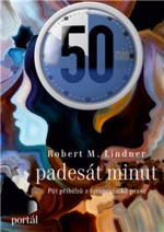 Padesát minut - Robert M. Lindner