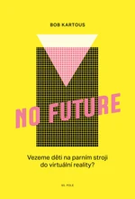 No Future - Bob Kartous - e-kniha