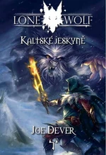 Kaltské jeskyně - Joe Dever