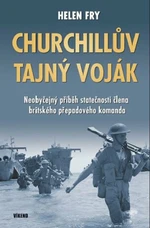 Churchillův tajný voják - Fry Helen