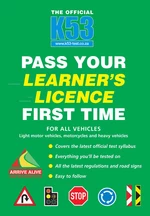 The Official K53 Pass Your Learnerâs Licence First Time