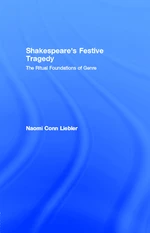 Shakespeare's Festive Tragedy