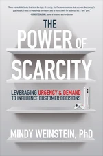 The Power of Scarcity