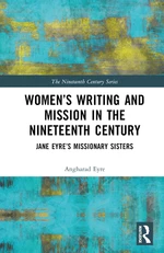Womenâs Writing and Mission in the Nineteenth Century