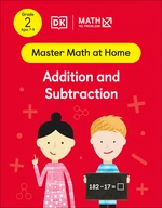 Math â No Problem! Addition and Subtraction, Grade 2 Ages 7-8