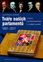 Tváře našich parlamentů - Josef Tomeš