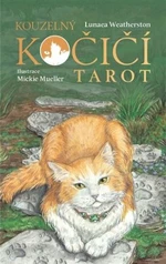 Kouzelný kočičí tarot - Lunaea Weatherstone, Mickie Mueller