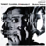 Robert Glasper - Black Radio (Reissue) (2 LP + 12" Vinyl) Disco de vinilo