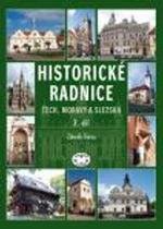 Historické radnice Čech, Moravy a Slezska 2. díl - Zdeněk Fišera