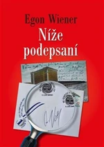 Níže podepsaní - Egon Wiener