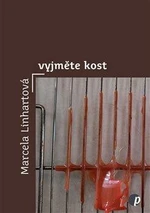 Vyjměte kost - Marcela Linhartová