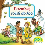 Poznávej roční období - Klose Petra