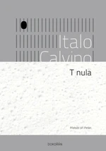 T nula - Italo Calvino - e-kniha