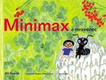 Minimax a mravenec - Jiří Dvořák, Radana Přenosilová