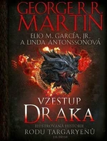 Vzestup draka - George R.R. Martin, Elio M. Garcia Jr., Linda Antonssonová