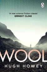 Wool - Hugh Howey