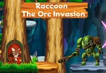Raccoon: The Orc Invasion Steam CD Key