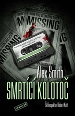 Smrtící kolotoč - Alex Smith