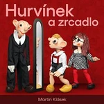 Divadlo Spejbla a Hurvínka – Hurvínek a zrcadlo