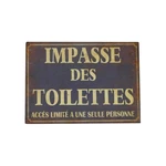 Tabliczka 21x15 cm Impasse Des Toilettes – Antic Line