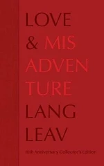 Love & Misadventure 10th Anniversary Collector´s Edition - Lang Leav