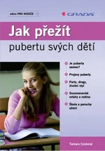 Jak přežít pubertu svých dětí - Tamara Cenková - e-kniha