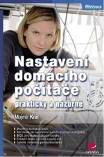 Nastavení domácího počítače - Mojmír Král - e-kniha