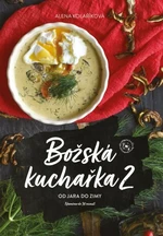 Božská kuchařka 2 - Kolaříková Alena - e-kniha